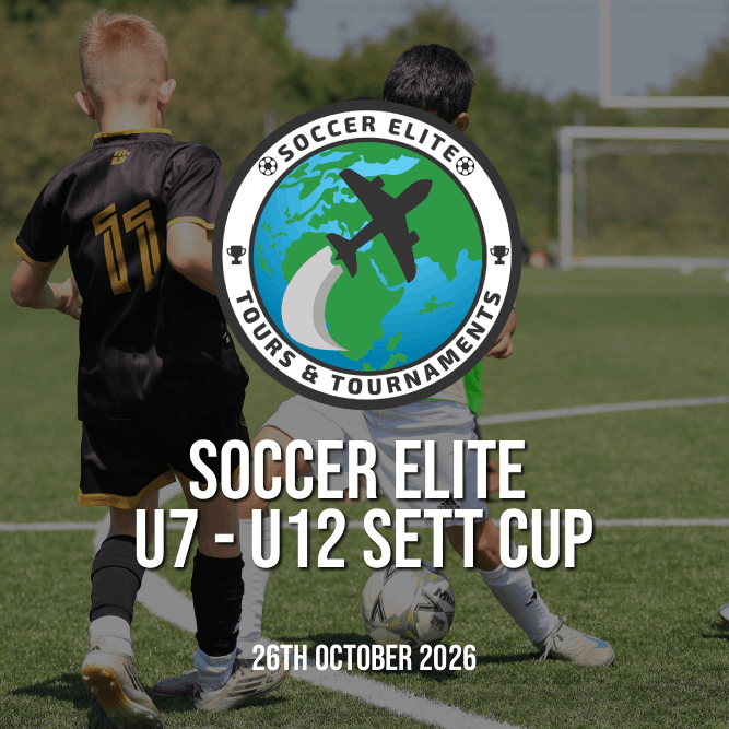U7 U12 SETT CUP OCT 2026