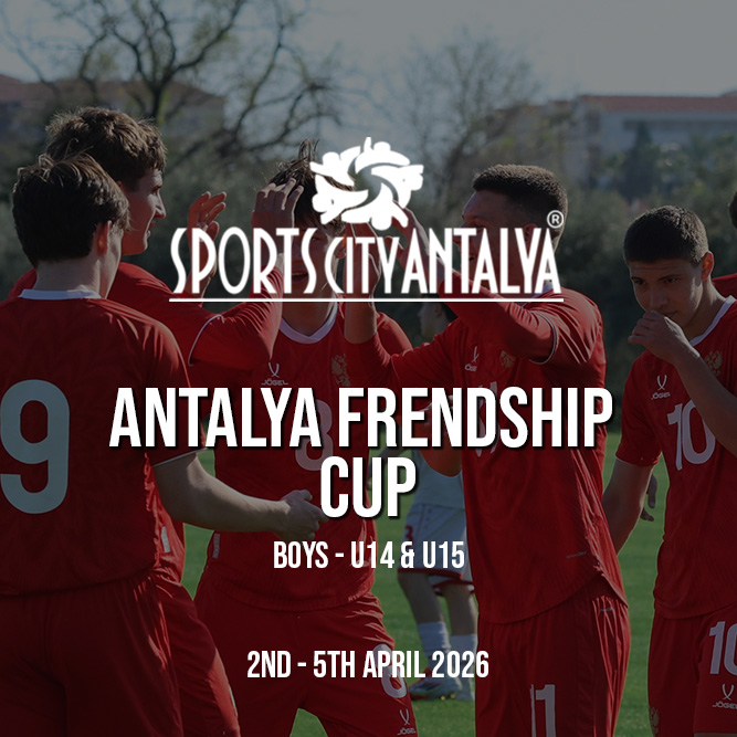 Antalya Frendship Cup U14 U15