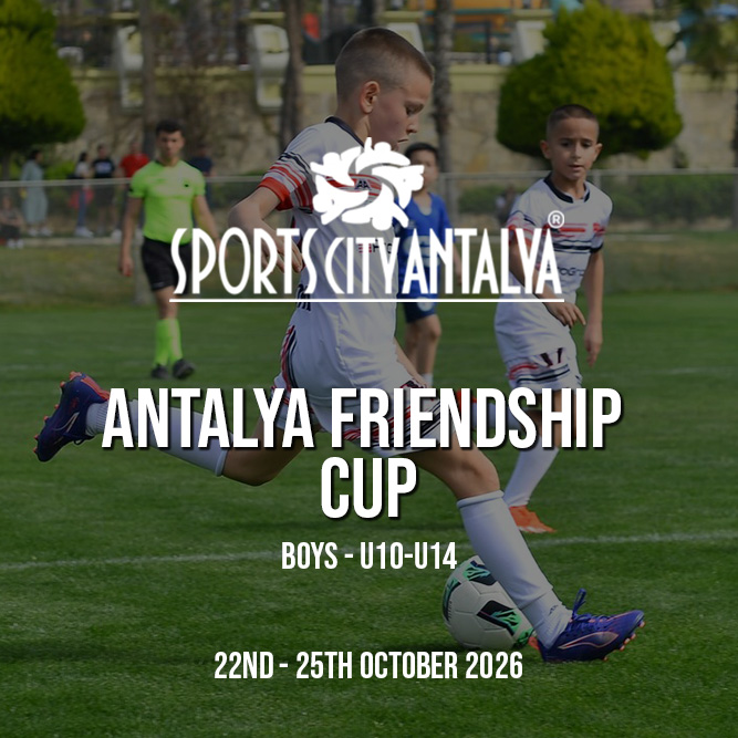 Antalya Frendship Cup U10 U14 Oct