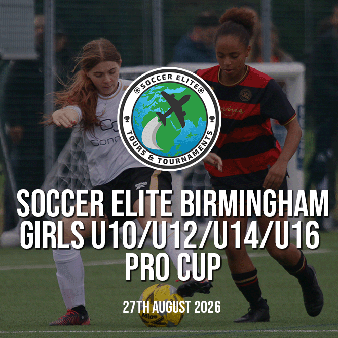 Girls U10U12U14U16 Birmingham Pro Cup 27th Aug